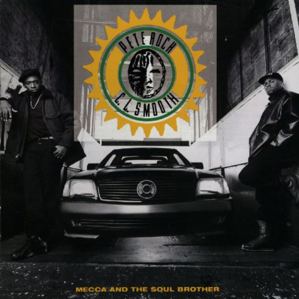 Pete Rock & C.L. Smooth: Mecca and the Soul Brother (1992)